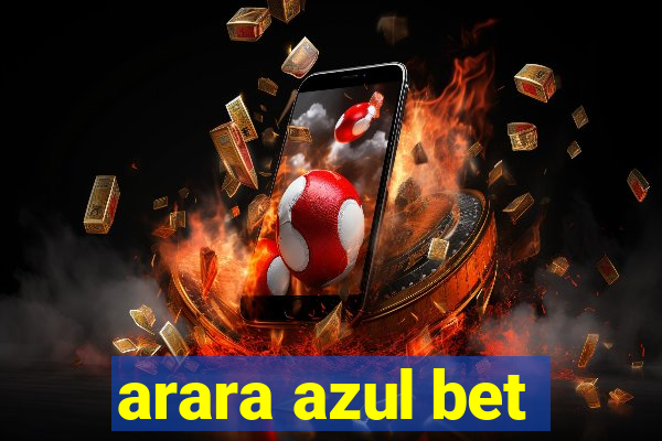 arara azul bet